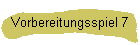 7. Vorbereitungsspiel