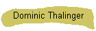 Dominic Thalinger