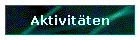 Aktivit�ten