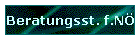 Beratungsst. f.N�