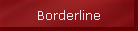 Borderline