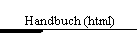 Handbuch (html)