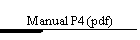 Manual P4 (pdf)