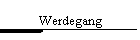 Werdegang