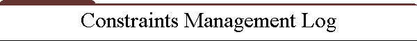 Constraints Management Log