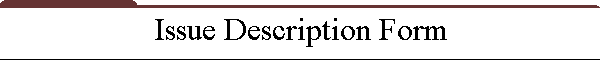 Issue Description Form