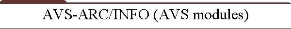 AVS-ARC/INFO (AVS modules)